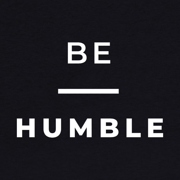 Be Humble T's Hoodies and Accessories by Jacob's Seed Podcast